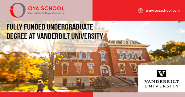 Fully Funded Undergraduate Degree At Vanderbilt University - OYA School