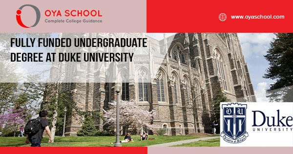 Fully Funded Undergraduate Degree At Duke University - OYA School