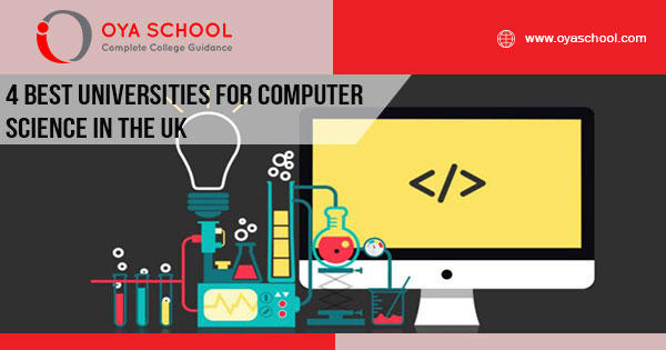4 Best Universities For Computer Science In The UK OYA School