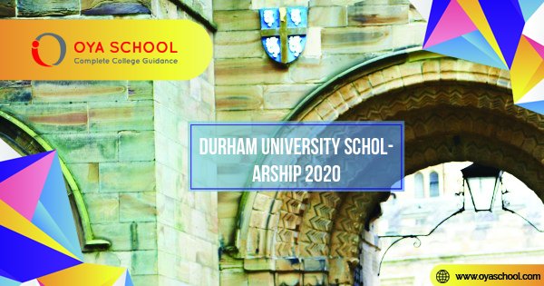 Durham University Scholarship 2020
