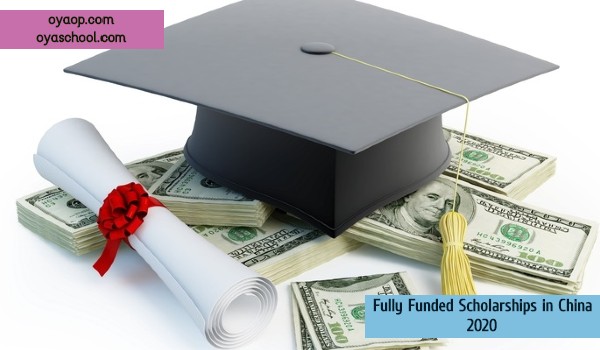 Fully Funded Scholarships in China 2020