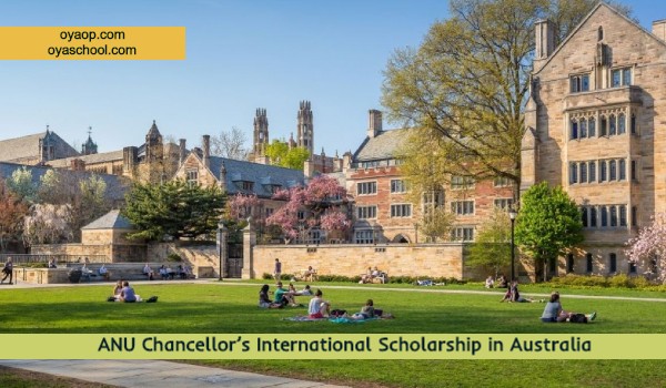 ANU Chancellor’s International Scholarship In Australia - OYA School