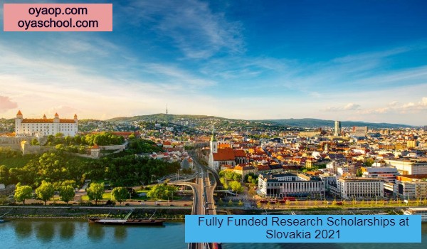 Fully Funded Research Scholarships at Slovakia 2021