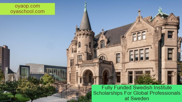 Fully Funded Swedish Institute Scholarships For Global Professionals at Sweden