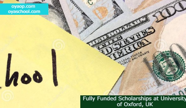 Fully Funded Scholarships at University of Oxford, UK