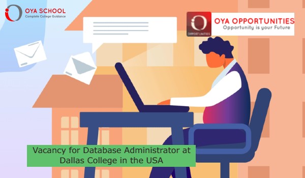 Vacancy for Database Administrator at Dallas College in the USA