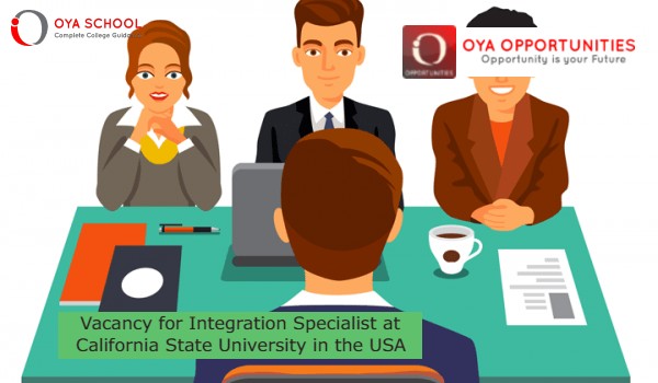Vacancy for Integration Specialist at California State University in the USA