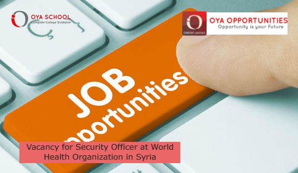 Vacancy for Security Officer at World Health Organization in Syria
